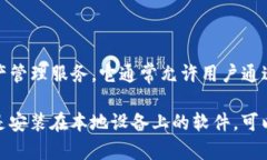 Tokenim 不是一个本地钱包，而是一个去中心化的加