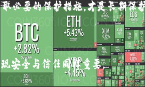 关于“tokenim 2.0 被盗能找回来吗”，我们可以从几个角度进行讨论。首先，也许你听说过许多加密货币或区块链项目在某些情况下遭到攻击和资金被盗的新闻。这一问题关系到许多投资者的切身利益，因此非常值得关注。

一、Tokenim 2.0是什么？

Tokenim 2.0是一个依托区块链技术的项目，旨在为用户提供安全、高效的数字资产管理解决方案。在去中心化金融（DeFi）和加密资产交易愈发盛行的今天，Tokenim 2.0凭借其创新的技术和多样化的应用场景，吸引了大量用户的关注。

二、Tokenim 2.0 被盗的原因分析

轻松的访问和交易便利性往往伴随着安全隐患。Tokenim 2.0被盗的原因可能包括但不限于：

ul
  listrong用户安全意识薄弱/strong：许多人在网络环境中缺乏安全防护意识，容易受到网络钓鱼、恶意软件等攻击。/li
  listrong项目自身的技术漏洞/strong：即使是最安全的项目，也可能存在被黑客利用的漏洞，导致用户资金被盗。/li
  listrong社交工程攻击/strong：有些黑客通过欺诈手段骗取用户的私钥或密码，从而直接进入用户的账户。/li
/ul

三、被盗后能否追回？

说真的，资金被盗后能否追回是一个复杂的问题，主要取决于以下几个因素：

ul
  listrong被盗方式/strong：如果是由于黑客攻击或者项目漏洞造成的，追回的可能性较低。但如果是由于社交工程手段，能够通过及时的报告和证明追回的机会相对较大。/li
  listrong社区和项目方的支持/strong：Tokenim 2.0是否有一个积极的社区和迅速响应的项目团队，能够在发生安全事件时提供技术支持和帮助。/li
  listrong法律途径/strong：在某些情况下，可以通过法律手段追讨款项，但这通常涉及到跨国法律问题，时间和成本都比较高。/li
/ul

四、如何保护自己的资产？

为了增强安全性，用户可以采取一些措施来保护自己的数字资产：

ul
  listrong开启双重认证/strong：通过双重身份验证，增加黑客入侵的难度。/li
  listrong定期更换密码/strong：建议定期更新密码，并采用复杂性高的密码组合。/li
  listrong使用硬件钱包/strong：对于大额资产，使用硬件钱包存储可以大幅提高安全性。/li
  listrong保持警惕/strong：随时关注项目的动态以及最新的安全资讯，避免遭遇网络攻击。/li
/ul

五、总结

总的来说，Tokenim 2.0被盗后是否能找回资金依赖于多方面的因素。不过，提升自身的安全意识和采取必要的保护措施，才是长期保护资产的最佳方式。毕竟，在这个瞬息万变的区块链世界中，安全永远是首位的。

Tokenim, 加密货币, 安全性/guanjianci

温馨提示：在进入任何平台或项目之前，做足功课、核实信息是非常必要的。也许将来的某一天，你会发现安全与信任同样重要。