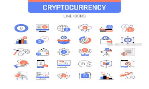 揭秘区块链最新投资风口：抓住未来金融的机遇